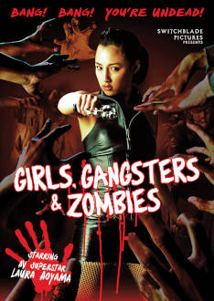 Girls Gangsters Zombies